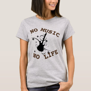 Sin música sin camiseta de vida