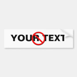 Sin pegatina de parachoques de plantilla de Rótulo