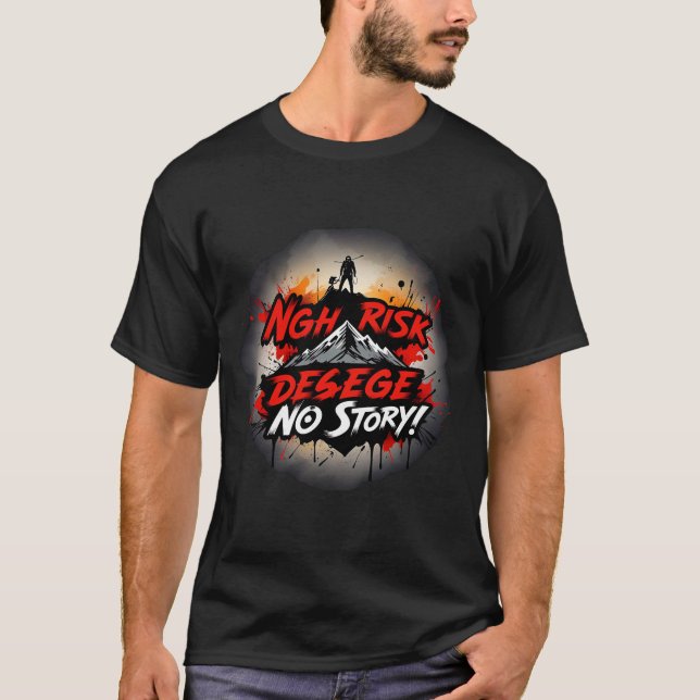 Sin riesgo ni historia camiseta audaz Motivación (Anverso)