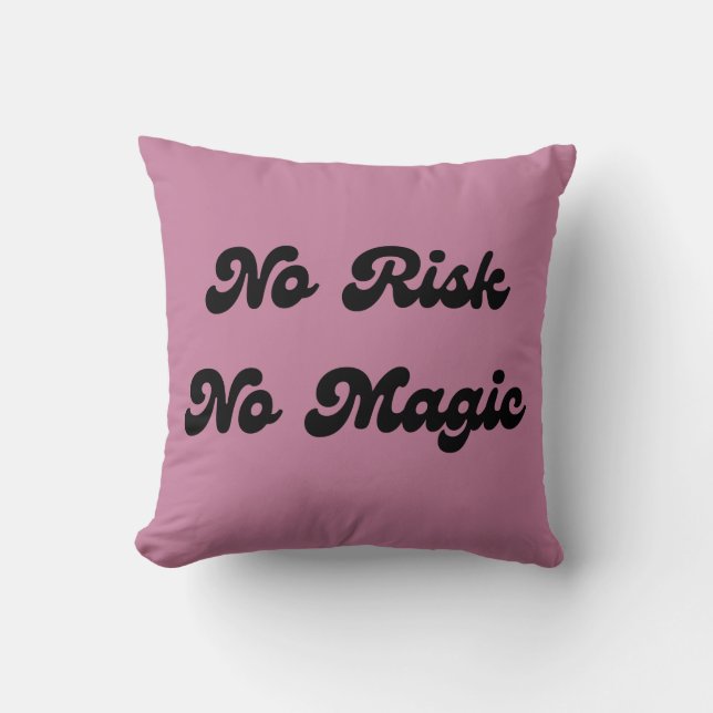 Sin riesgo sin Cojín decorativo mágico (Anverso)