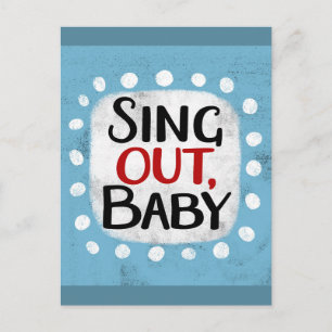 Sing Out, tarjeta postal para bebé