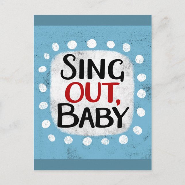 Sing Out, tarjeta postal para bebé (Anverso)