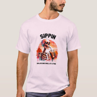 "Sippin' en la camiseta del esqueleto de la vida"