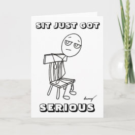 SIT ACABA DE CONSEGUIR UNA GRAVE tarjeta de felici