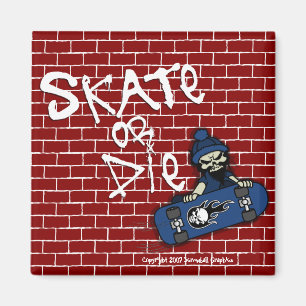Skate o Morir imán