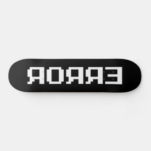 SKATEBOARD Я OЯ Я Ǝ   ERROR