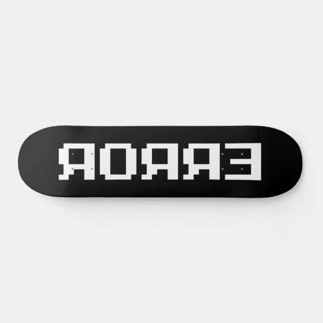 SKATEBOARD Я OЯ Я Ǝ | ERROR (Horz)