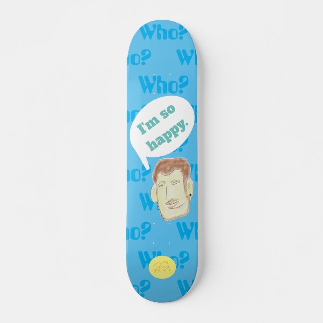 Skateboard ベ・ ブ オ・ケ・ト ス-Who-リ・ æ・・・・・・・・・・・・・・・・・・・・・・・・・・・・  (Anverso )