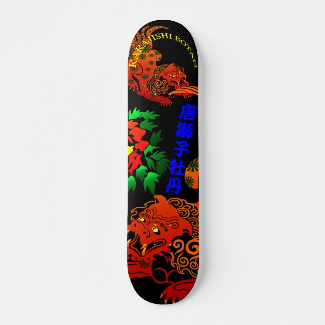 SKATEBOARD 唐獅子牡丹（KARAJISHIBOTAN) (Anverso )