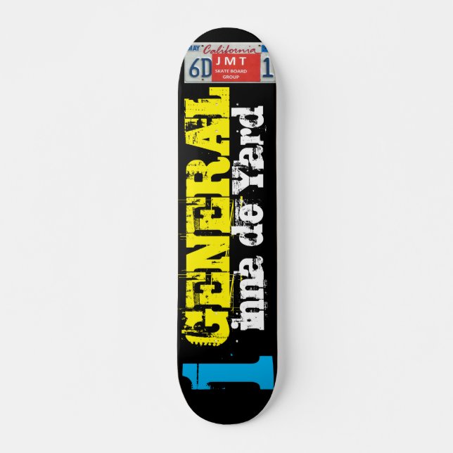 Skateboard 1 Pizarra GENERAL INNA DE YARD, 777" (Anverso )