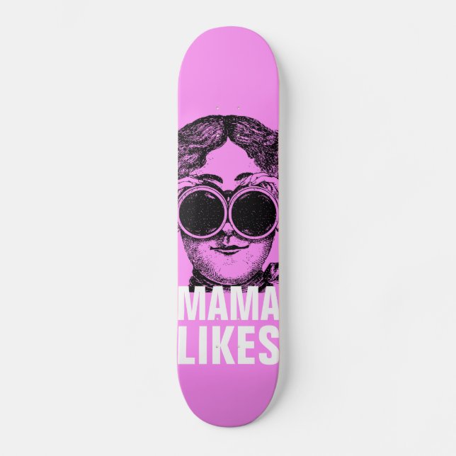 Skateboard A Mamá Le Gusta (Anverso)