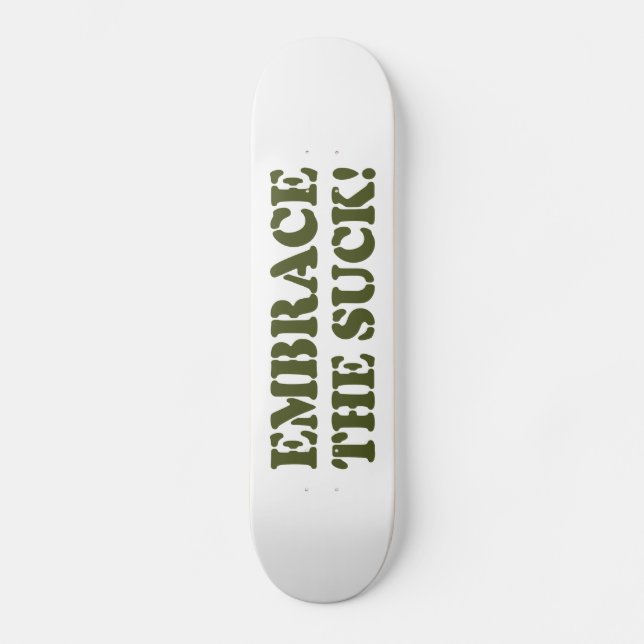 SKATEBOARD ¡ABRAZCA EL SUCK! (Anverso)