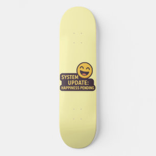 Skateboard Actualización del sistema: Felicidad pendiente - F