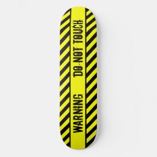 SKATEBOARD ADVERTENCIA - NO TOQUE