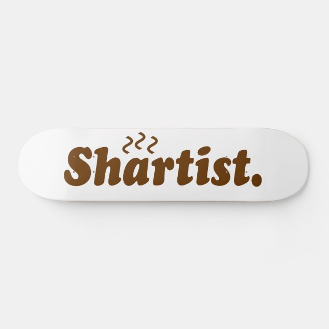 Skateboard Artista de mierda. (Horz)