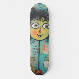 Skateboard ArtLady 17 Encantadora y angustiada
