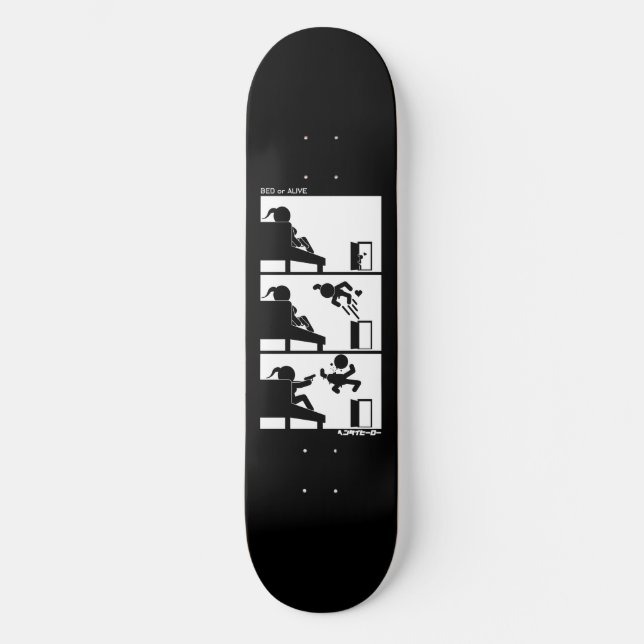 Skateboard Bed or Alive  (Anverso)