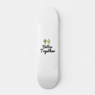 Skateboard Better together Avocado couple