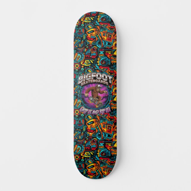 Skateboard Bigfoot Skateboards-Agárralo Y Rómpelo (Anverso)
