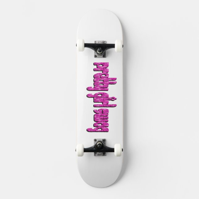 Skateboard Bonito Chica Swagger (Anverso)