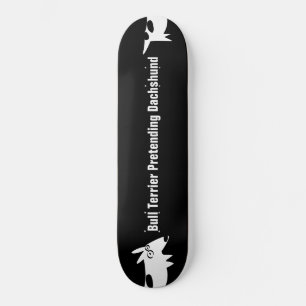 Skateboard Bull Terrier Dachshund