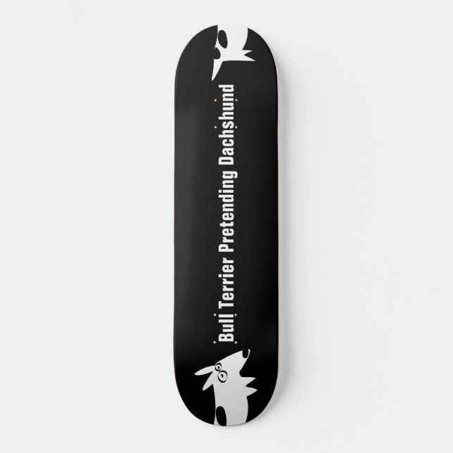 Skateboard Bull Terrier Dachshund (Anverso)