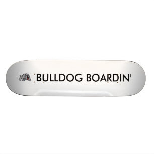 Skateboard Bulldog Boardin