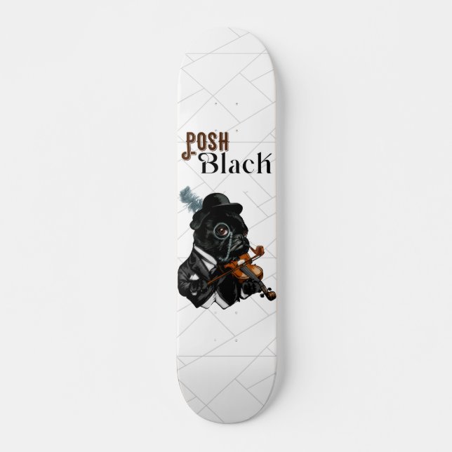 Skateboard Bulldog francés de Posh Black     (Anverso )