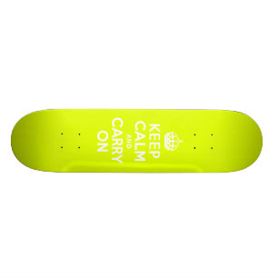 Skateboard Chartreuse Mantenga la calma y continúe