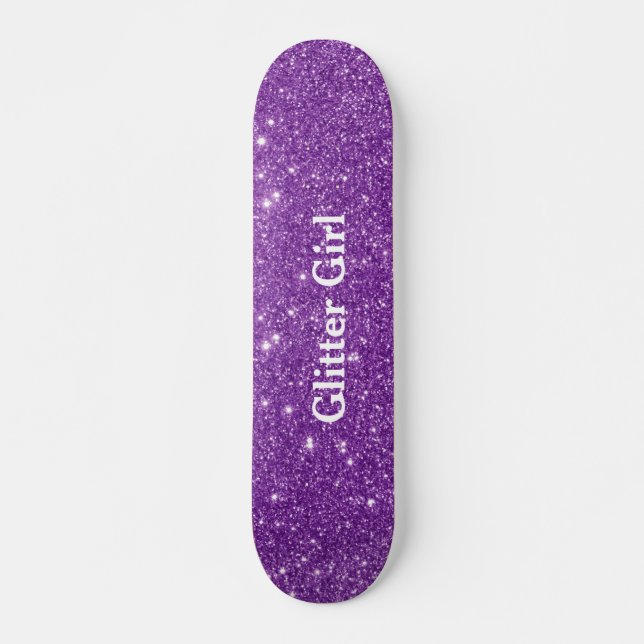 Skateboard Chica de Purpurina morado muestra tu brillo de gla (Anverso )