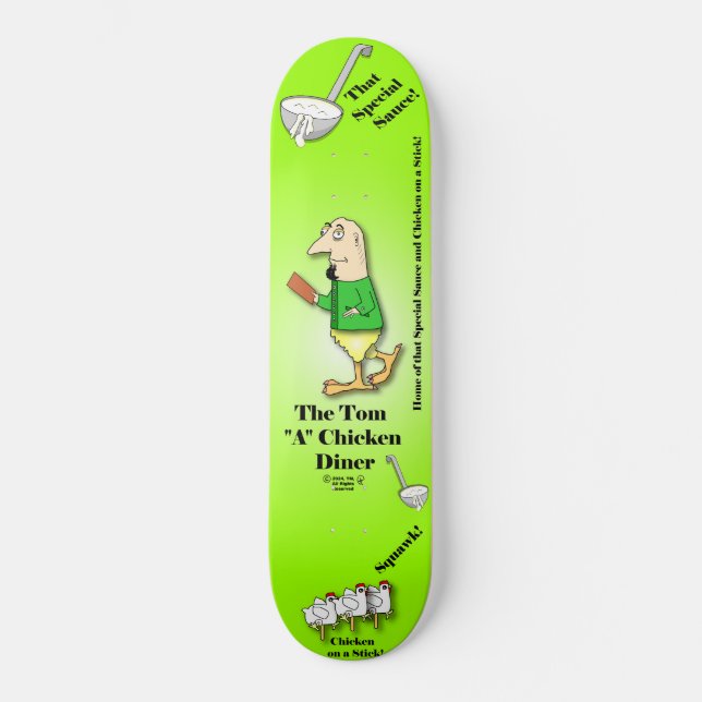 Skateboard Chico Turdy-El Tom"A"Diner Pollo(V2) - Patinaje (Anverso)
