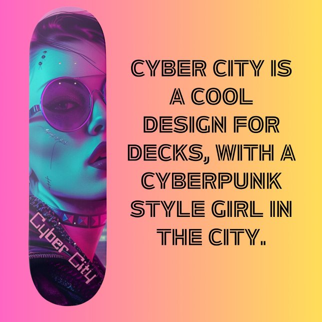 Skateboard Ciudad Cibernética (Subido por el creador)