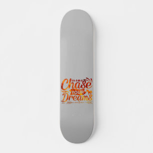 Skateboard COMPRA TU DREAMS regalo de presupuesto motivaciona