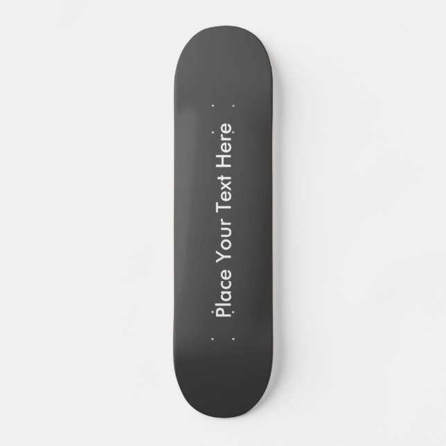 Skateboard Crea tu propio mensaje Personalizado gris (Anverso)