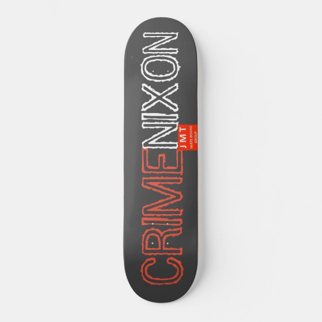 Skateboard CRIME NIXON (Anverso)