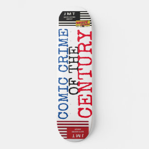 Skateboard CRIMEN CÓMICO DEL SIGLO 8 1/2" Tablas de Skateboar