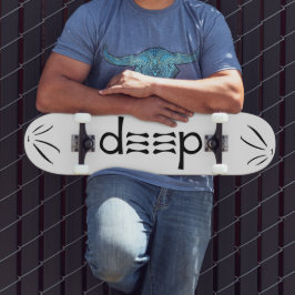Skateboard deep