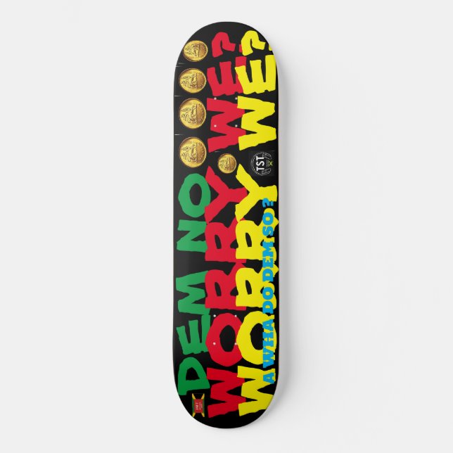 Skateboard DEM NO NOS PREOCUPAMOS? Tablas de 8 1/4" (Anverso)