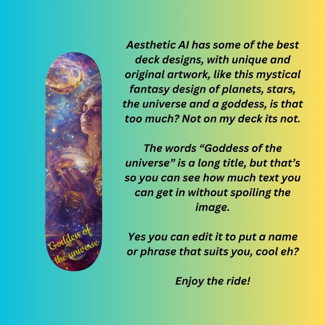 Skateboard Diosa del universo (Subido por el creador)