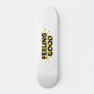 Skateboard Diseño moderno, lúdico y alegre de Feeling Good