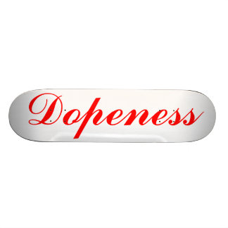Skateboard Dopeness por los dientes tostados