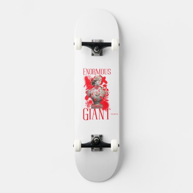 Skateboard Enormes Cubiertas Gigantes : Nunca Renuncies (Anverso)