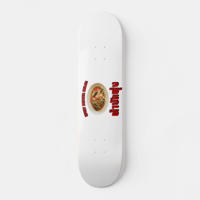 Skateboard Ensalada de Papaya picante [Tam Mak Hung] (Anverso)