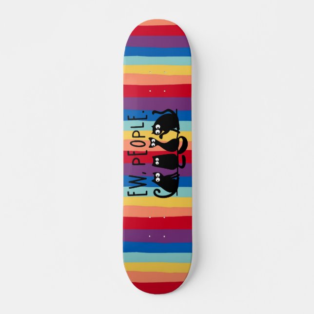 Skateboard Ew People Funny Meowy Gatos Negros (Anverso )