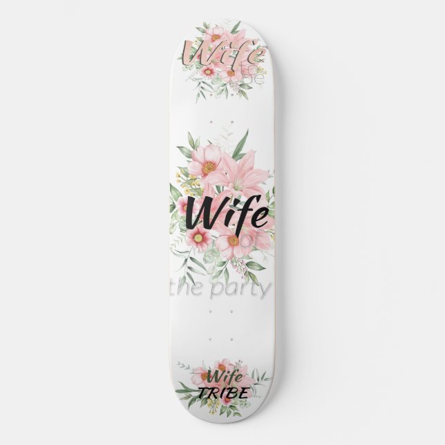 Skateboard Fiesta exclusivo de Bachelorett (Anverso)
