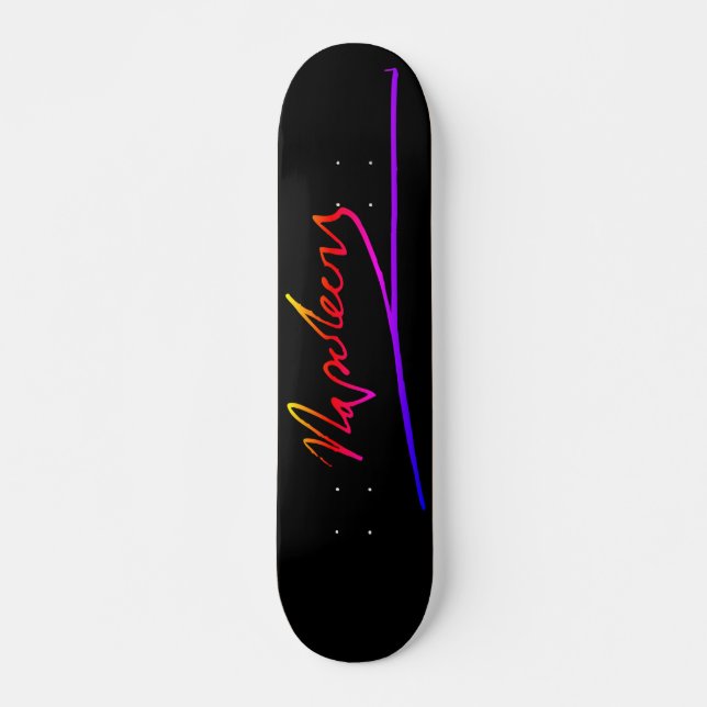 Skateboard Firma de Neon Napoleon (Anverso )