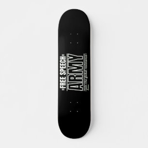 skateboard "FREE SPEECH ARMY 2"