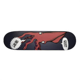Skateboard ¡Gigante! ¡Calamar?!