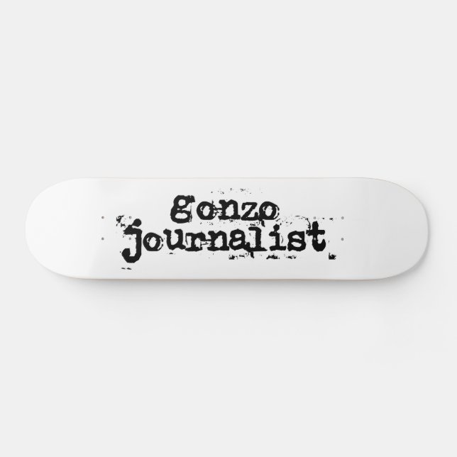 Skateboard Gonzo Journalist (Horz)