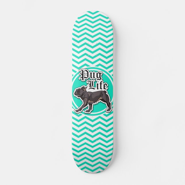 Skateboard Gracioso Pug; Aqua Chevron (Anverso)